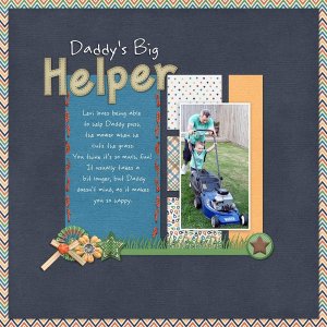 Daddy's Big Helper