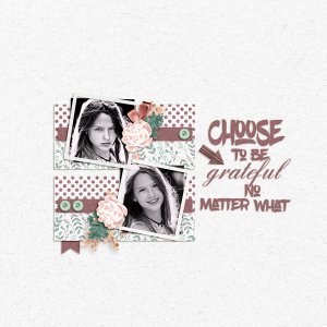 Choose to be Grateful