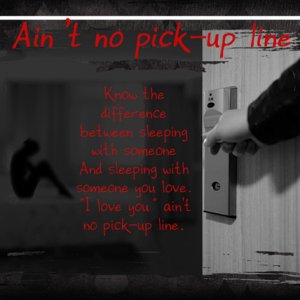 Ain't no pick-up line
