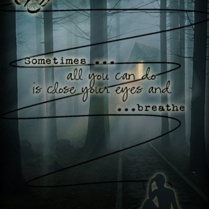 ...breathe