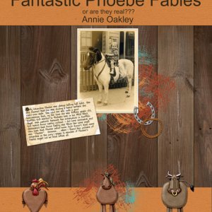 Fantastic Phoebe Fables - Annie Oakley