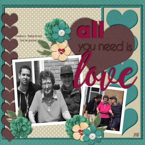 ALL YOU NEED IS LOVE
