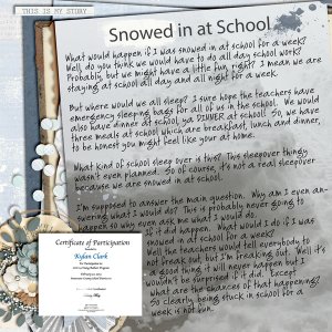 Snowed in at School