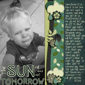 The Sun will come Out Tomorrow