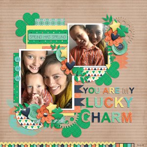 You are my Lucky Charm