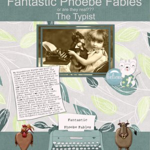 Fantastic Phoebe Fables - The Typist