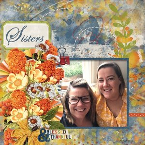 Sisters - Blessed + Thankful