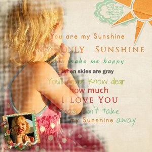 You are my Sunshine