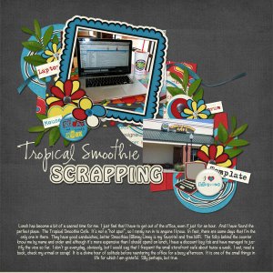 Tropical Smoothie Scrapping