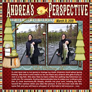 Rainy days are for fishing fun
