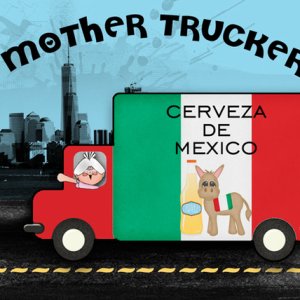 Mother Trucker