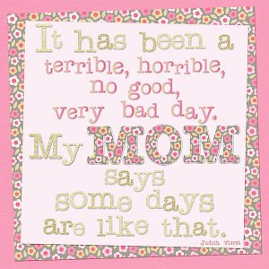 Mom says
