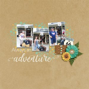 Always an adventure
