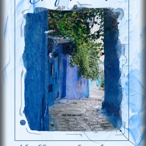 ATC 2019-070 Chefcaouen, the Blue Pearl of Morocco