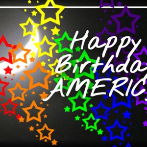 Happy Birthday AMERICA