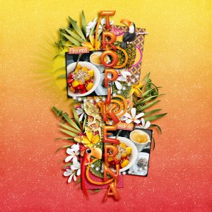 Taste of the tropics