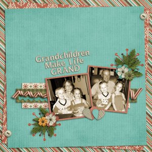 Grandchildren Make Life Grand