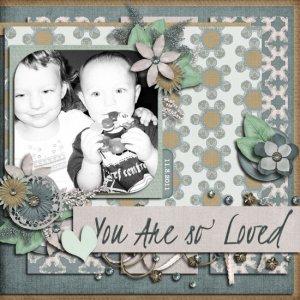 You are so loved
