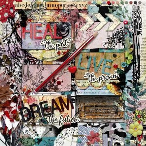 Heal the past, live the present, dream the future