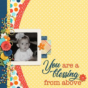 You Are A Blessing From Above