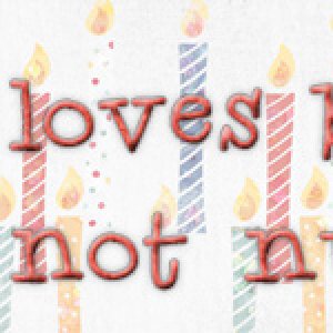 poki loves birthdays, not numbers