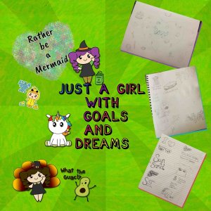 Dreams and Goals