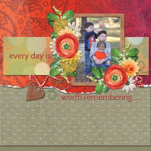 every day is worth remembering