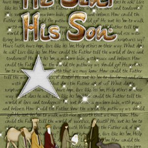He Sent His Son