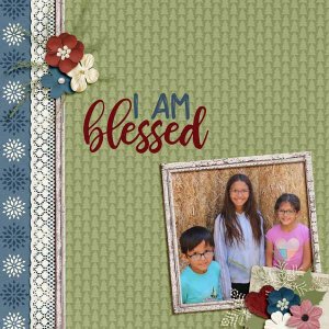 I am Blessed