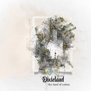 Dixieland The land of Cotton