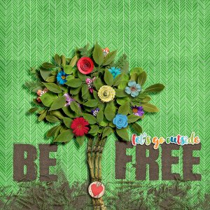 Be free
