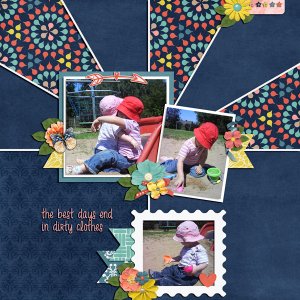the best days and in dirt clothes