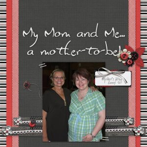 Mom and Me
