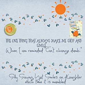 Silly Little Quote that Makes Me Laugh and Smile Daily