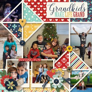 Grand kids Make Life Grand