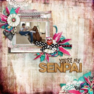 You are my senpai