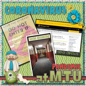 Pandemic at MTU