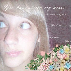 You have stolen my heart...