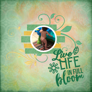 Live Life In Full Bloom!