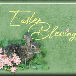 ATC 2020-058 Easter Blessings