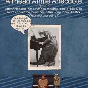 Airhead Annie Anecdote - April 2020