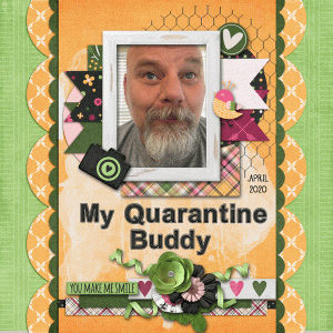 My Quarantine Buddy