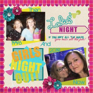 Girls Night Out Then And Now