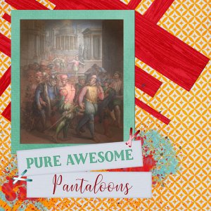 Pure Awesome Pantaloons