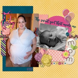 She Made Me Mom