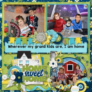 Wherever My Grand Kids Are