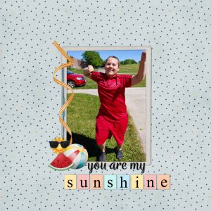 You are my Sunshine