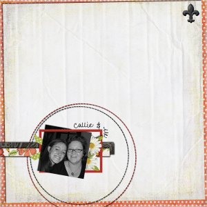Callie and Me