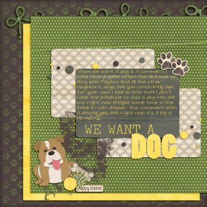We Want A Dog