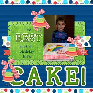 The BEST part of a birthday is the CAKE!